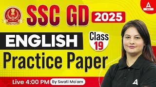 SSC GD 2025 | SSC GD English Classes by Swati Mam | SSC GD English Practice Set 19