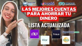 Las mejores cuentas para ahorrar. Las cuentas que mas rendimientos pagan en México