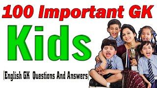 100 Simple Kids GK Questions Answers for Kids | GK Questions for Kids, Children, teenagers, students