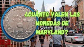 MONEDA CONMEMORATIVA: MARYLAND año 2000. Quarters dólar ESTADOS UNIDOS. ¿CUÁNTO VALEN actualmente?