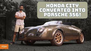 Honda City converted into a Porsche 356!  | Rusty Cashew's Garage from Goa! | Autoculture