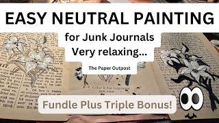 Easy Neutral Painting!! Fundle Plus Triple Bonus Special! The  Paper Outpost!