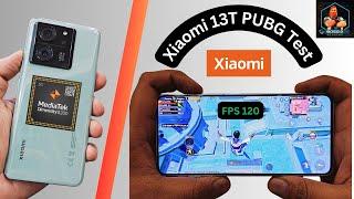 Xiaomi 13T PUBG/BGMI Test: 120FPS, Screen Recording, Battery & Heating