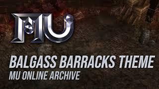 Mu Online - Balgass Barracks Theme Song