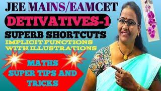 Derivatives Part-1 for JEE MAINS/EAMCET Amazing Shortcuts - MATHS SUPER TIPS AND TRICKS-By LAKSHMI 