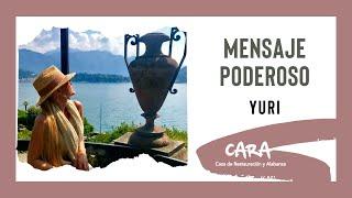 Mensaje poderoso - Yuri