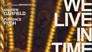 Movie review we live in time