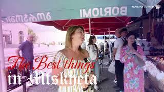 The best things in Mtskheta Xplore Georgia S1E30 4K