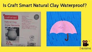 Is Craft Smart Natural Clay Waterproof? How to Seal Craft Smart Natural Clay.