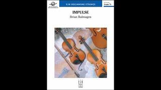 Impulse by Brian Balmages Orchestra - Score and Sound