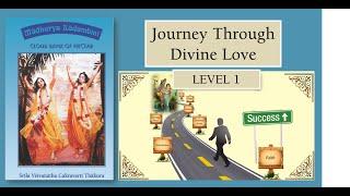 Session 1 - Journey Through Divine Love - Madhurya Kadambini