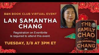 #BNBookClub: Lan Samantha Chang ( THE FAMILY CHAO) with Shannon DeVito and Miwa Messer