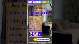 La Palacia 2 BHK FLATS | Low Budget Flats in Greater Noida West | only 64.67 lakh* | Icon Realtors