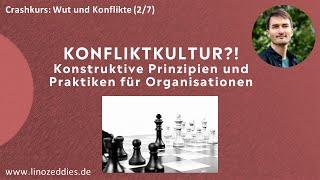 Konfliktklärung in Organisationen - Praktiken einer konstruktiven Konfliktkultur, Lino Zeddies (2/7)