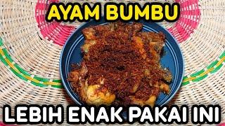 AYAM BUMBU LEBIH ENAK PAKAI INI | Simpel Cara Buatnya Lengkap Rasa Lezatnya