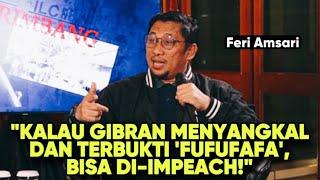 KALAU GIBRAN MENYANGKAL DAN TERBUKTI "FUFUFAFA" BISA DI-IMPEACH!