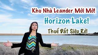 Khu Nhà Leander Mới Thuế Đất Siêu Rẻ | Horizon Lake by Taylor Morrison | Leander,  Texas