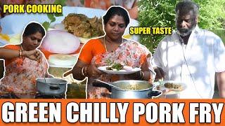 GREEN CHILLY PORK FRY TAMIL |  பன்றி கறி சமைத்து அசத்தும் மகேஷ் அக்கா | Pork Cooking Tamil