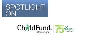 Spotlight on ChildFund International