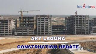 ARY Laguna Karachi: Construction Milestones