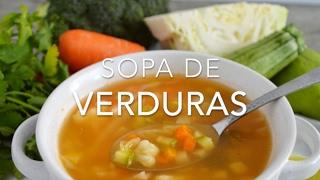 SOPA DE VERDURAS (deliciosa & nutritiva) -  Recetas fáciles Pizca de Sabor