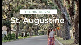 St. Augustine, Florida | Historical town of St. Augustine