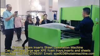 Custom Foam Inserts Sheet Lamination Machine | Polyethylene Foam Sheet Laminating Machine