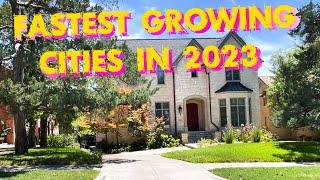 Top 10 Fastest Growing Cities In 2023 ~ Highest Inbound Migrations