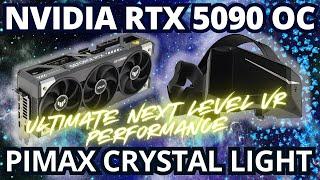 RTX 5090 vs RTX 4090: Pimax Crystal Light Showdown - Ultimate VR Performance Test 