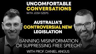 URGENT "AUSTRALIA: Banning Misinformation... or Suppressing Speech?" with Professor Daniel Angus