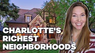 Top 10 WEALTHIEST Neighborhoods in  Charlotte NC | LUXURY HOMES In Charlotte North Carolina