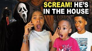 SCREAM! He's In The House...