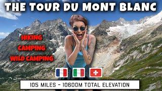 TOUR DU MONT BLANC HIKE | Camping the TMB