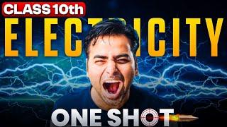 ELECTRICITY -1 SHOT || Class 10 Science Chapter 11 || Physics by Sanjiv Pandey