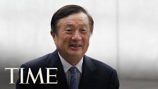 Interview With Ren Zhengfei, Founder And CEO Of Chinese Telecom Giant Huawei | TIME