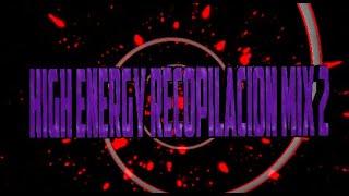 HIGH ENERGY MIX RECOPILACION 2