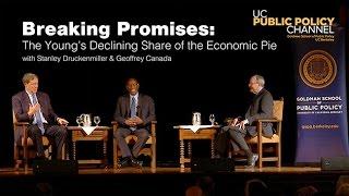 Breaking Promises: The Young’s Declining Share of the Economic Pie with S.Druckenmiller G. Canada