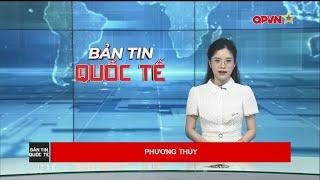 Bản tin quốc tế - International News 08-03-2025