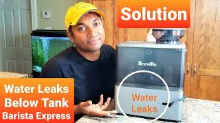 How to Fix Water Leak on Breville Barista Express