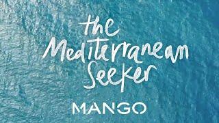 THE MEDITERRANEAN SEEKER hosted by VERONIKA HEILBRUNNER | Trailer | MANGO