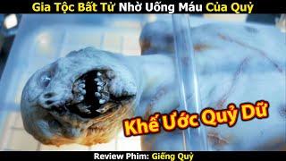 [Review Phim] Gia Tộc Tồn Tại Hơn 1000 Năm Nhờ Uống Máu Của Quỷ - tóm tắt phim hay