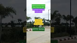 #Maheswaram hmda open plots #open plots for sale in maheshwaram #mansanpally open plots