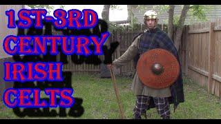 How To Dress as the 1st-3rd Century Irish Raider