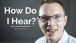How Do I Hear  With a Cochlear Implant?