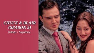 Chuck and Blair scenes [S5] (1080p+logoless)