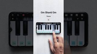 Om Shanti Om | Easy Tune