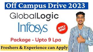 Infosys Recruitment 2023 | Global Logic Infosys Off Campus Drive | Infosys Hiring Freshers