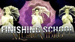 FINISHING SCHOOL by Gail Carriger (Music Video)