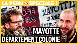 MAYOTTE : LE DEPARTEMENT COLONIE avec Rémi Carayol