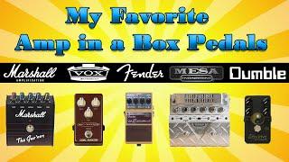 The Best Amp in a Box Pedals for Marshall, Vox, Fender, Mesa and Dumble Tones